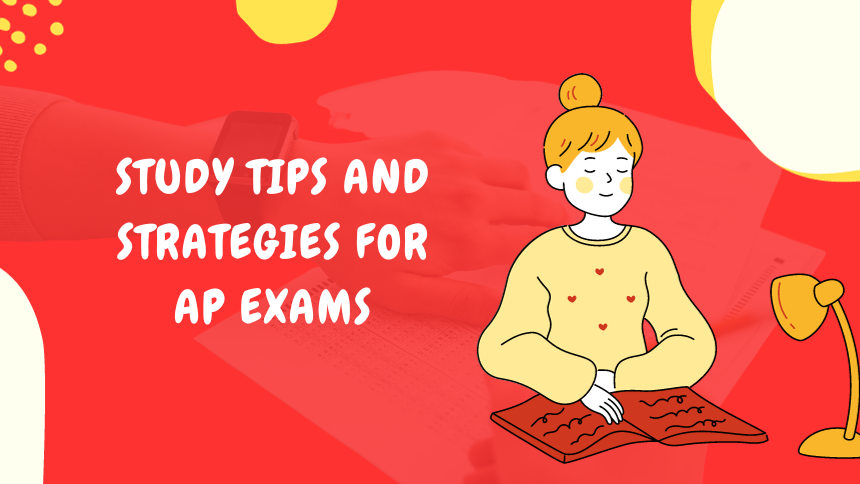 6 Essential AP Exam Strategies For Excelling On Tests