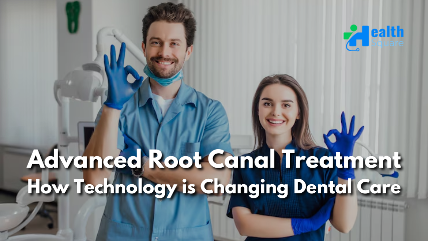 Advanced Root Canal Treatment