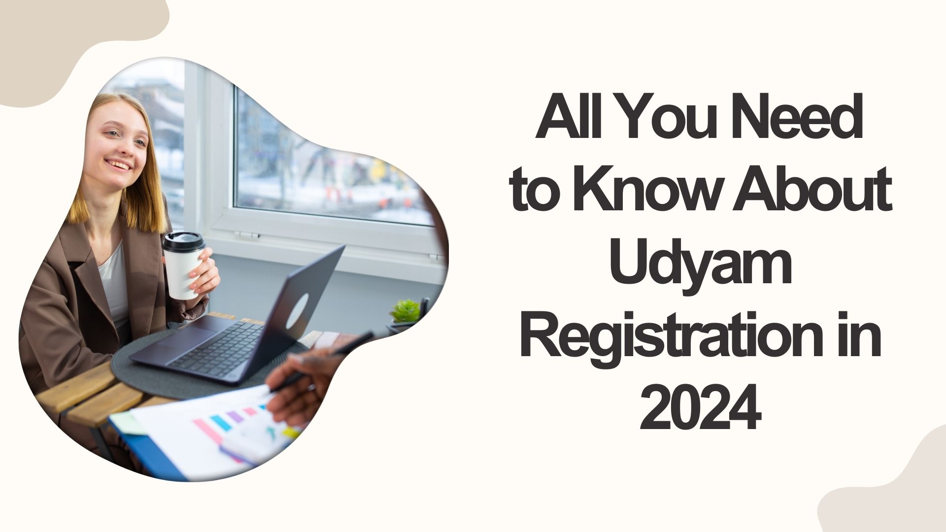 All You Need to Know About Udyam Registration in 2024