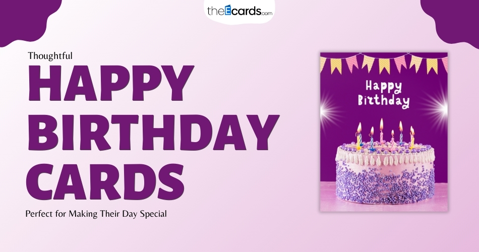 Happy Birthday Cards