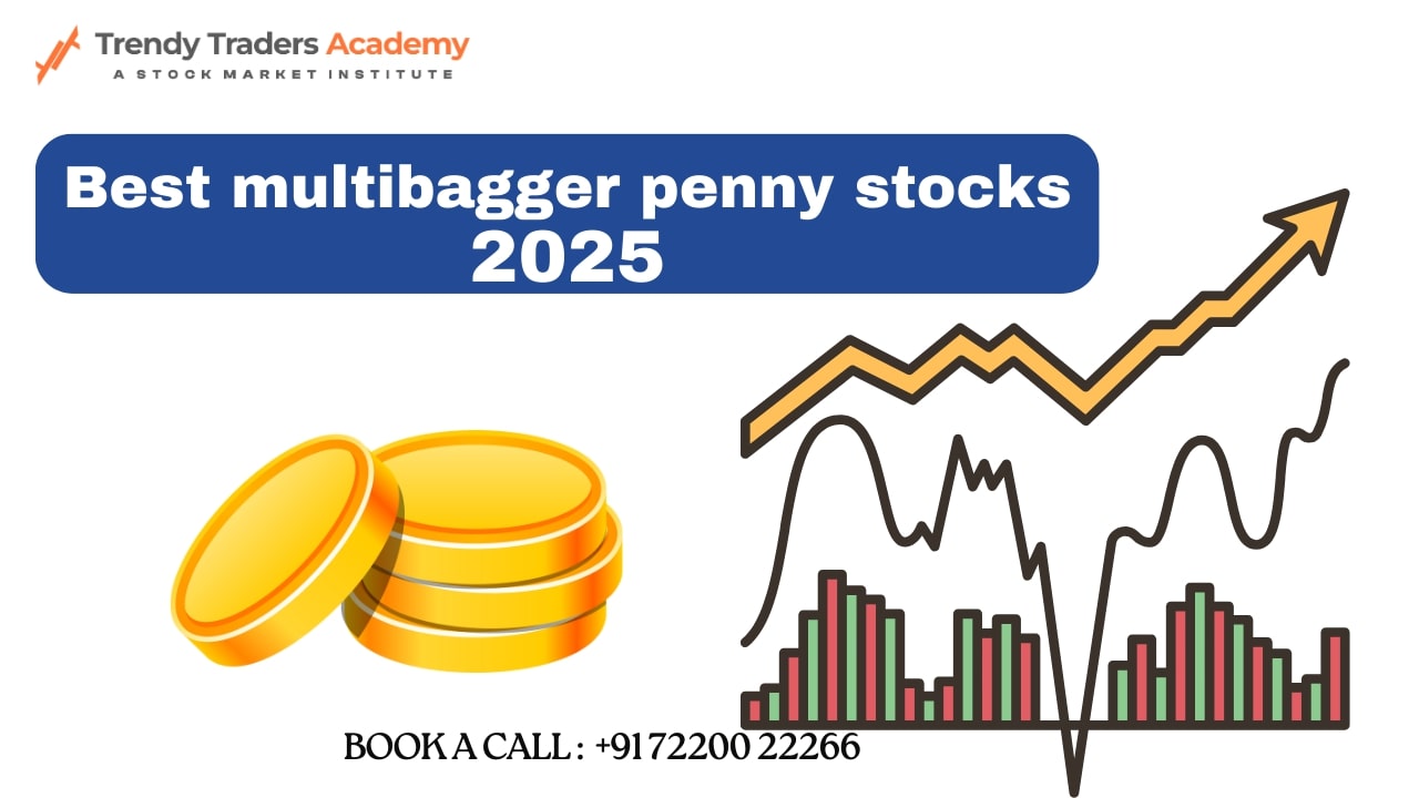 Best multibagger penny stocks for 2025