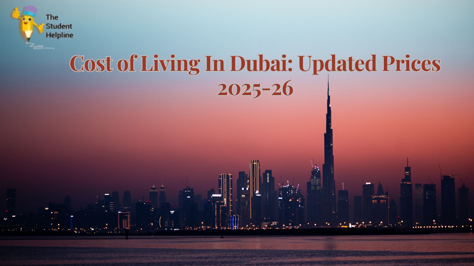 Cost of Living In Dubai Updated Prices 2025-26