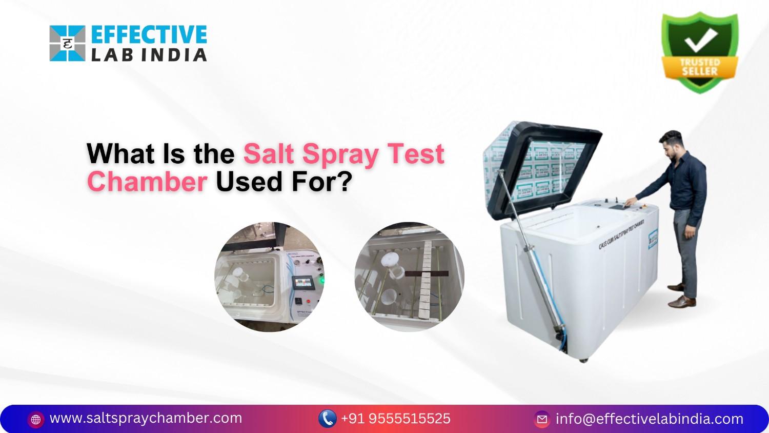 What Is the Salt Spray Test Chamber Used For