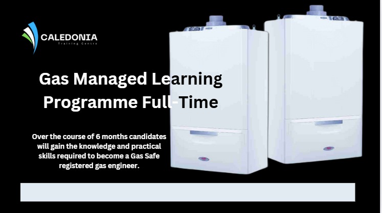 Gas engineer course Caledonia