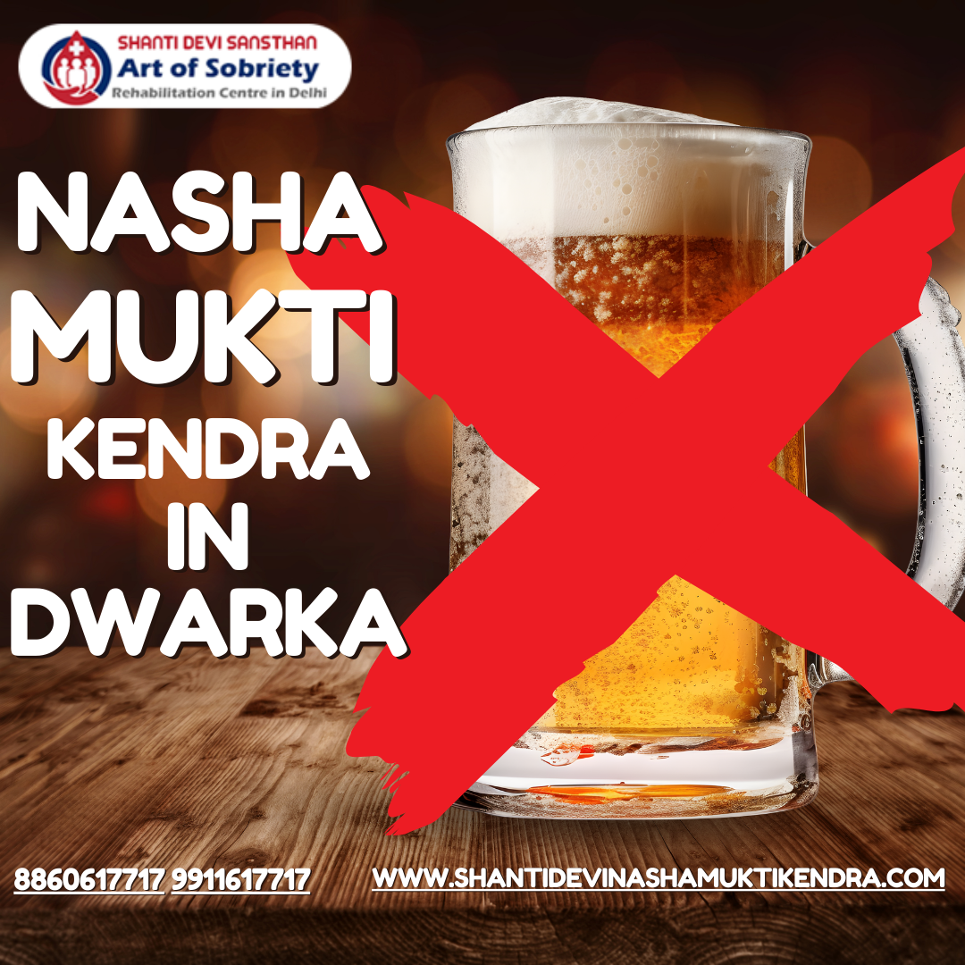 Nasha Mukti Kendra in Dwarka