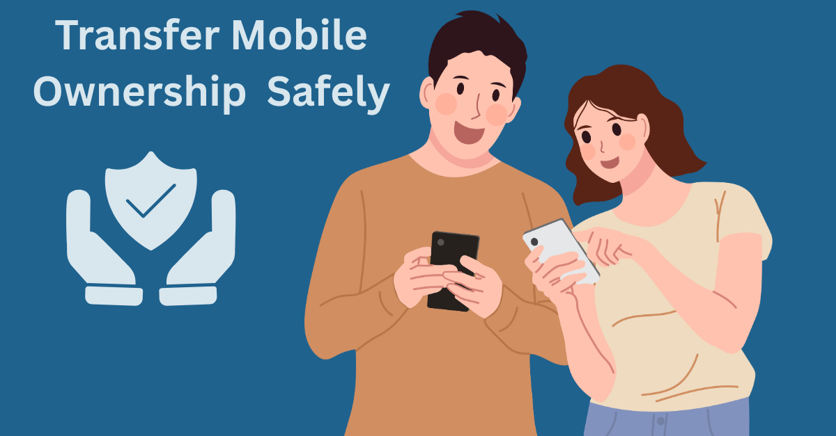 mobile ownership transfer