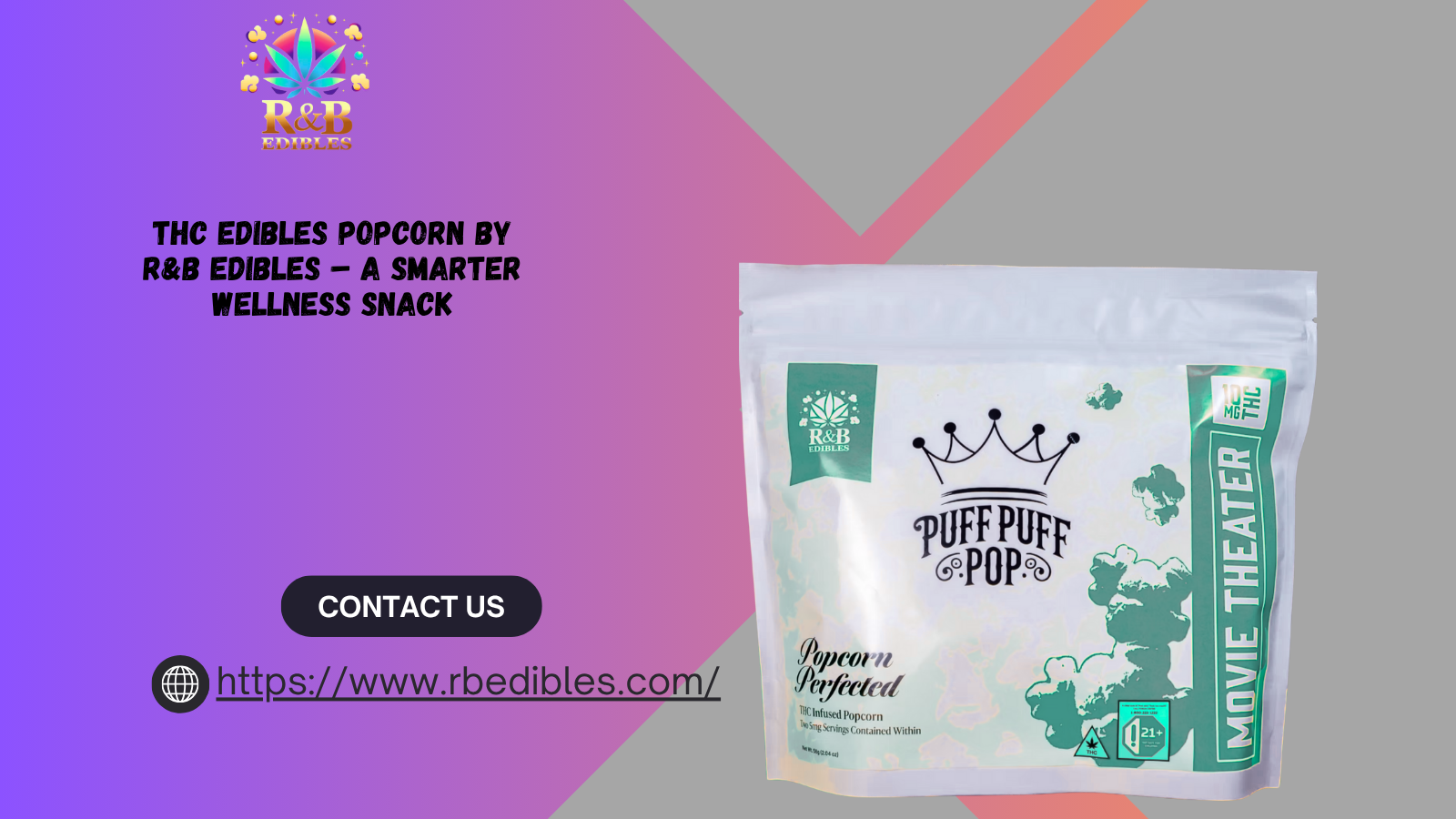 THC Edibles Popcorn