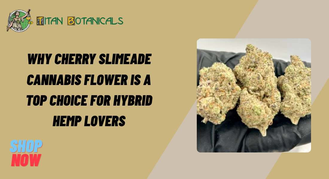 Cherry Slimeade Cannabis Flower
