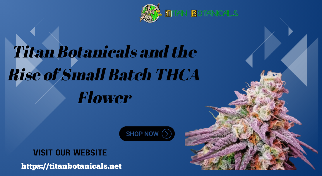 small batch THCA flower