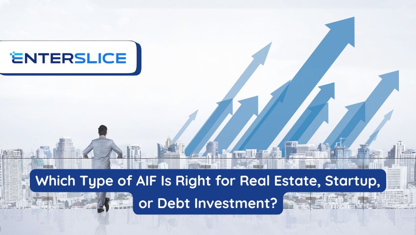 Which Type of AIF Is Right for Real Estate, Startup, or Debt Investment