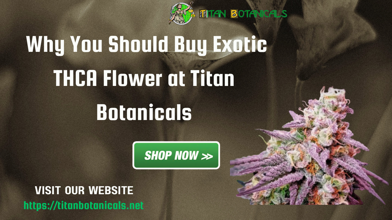 buy exotic THCA flower
