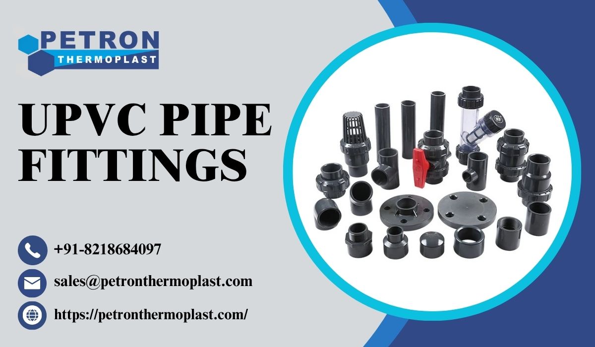 Complete Range of UPVC Pipe Fittings at Best Prices