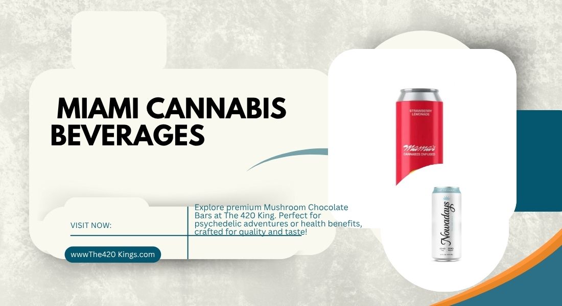 Miami Cannabis Beverages
