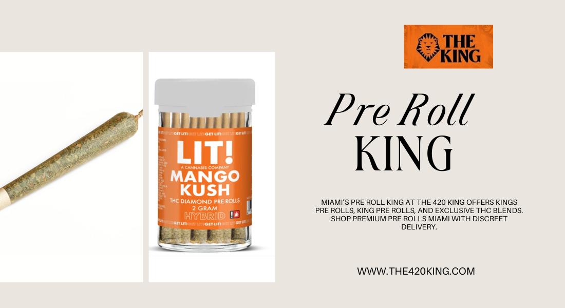 Pre Roll King