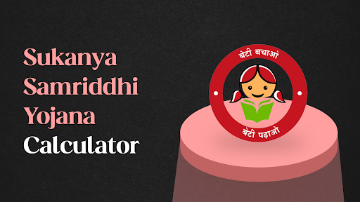 Sukanya Samriddhi Yojana calculator