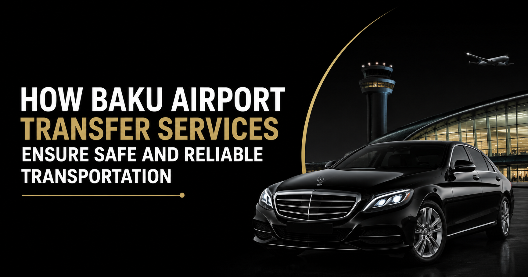 Baku Airport Transfer Services