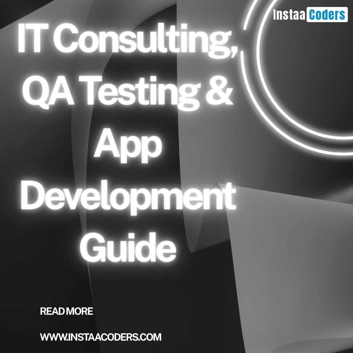 IT Consulting, QA Testing & App Development Guide