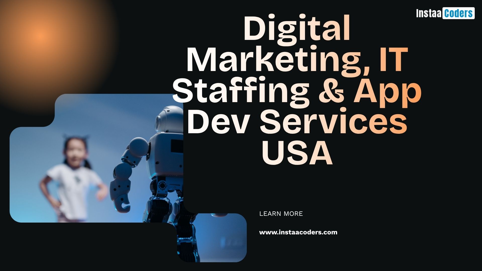 Digital Marketing, IT Staffing & App Dev Services USA